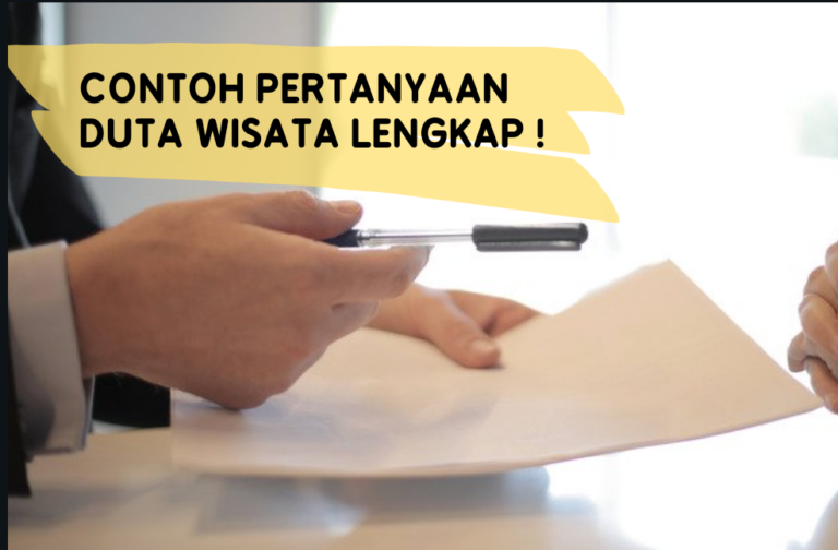 10-pertanyaan-wawancara-duta-wisata-yang-perlu-anda-tahu