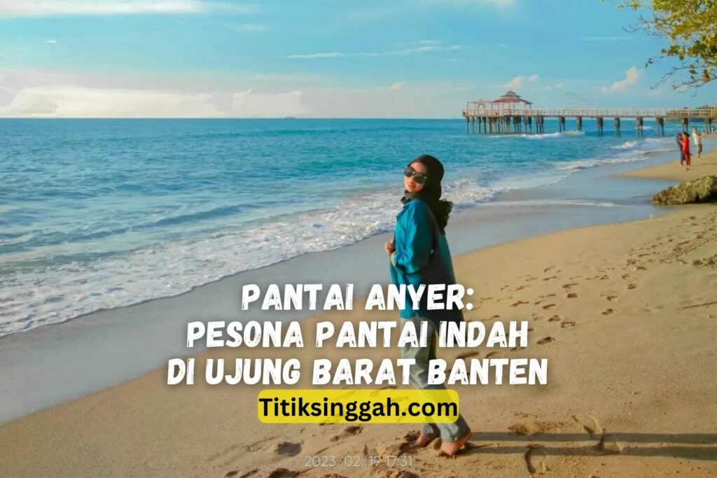 jelajahi-pesona-pantai-tangerang-yang-menakjubkan