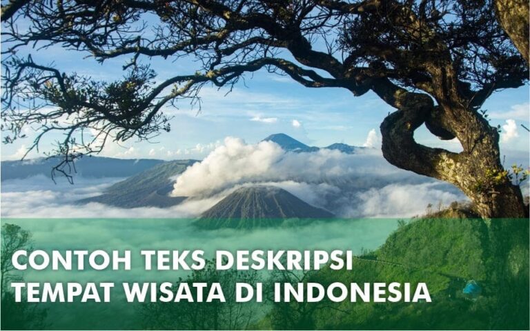 kumpulan-teks-deskripsi-objek-wisata-terbaik-untuk-referensi-anda